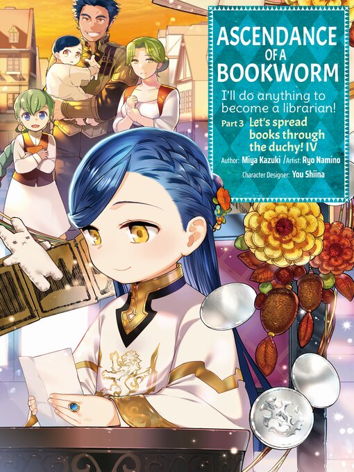 Title details for Ascendance of a Bookworm, Part 3, Volume 4 by Miya Kazuki - Available